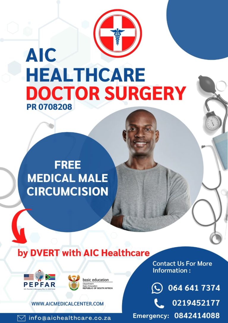 AIC Healthcare poster advertising free medical male circumcision, run with DVERT, PEPFAR and the Department of Basic Education, with the practice's contact numbers